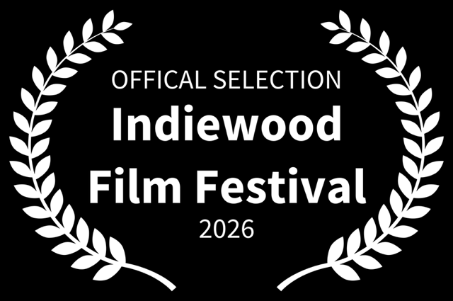 Official Selection, Indiewood Film Festival 2026